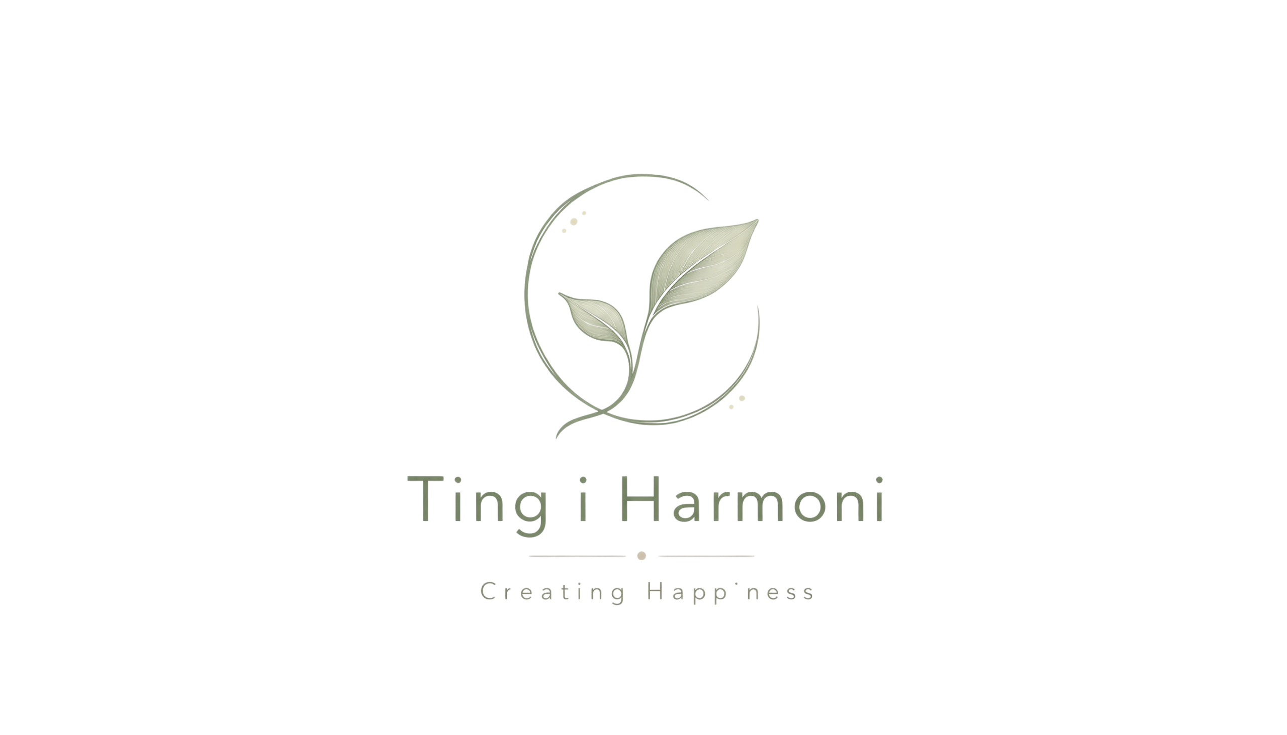Ting i Harmoni – Creating Happiness